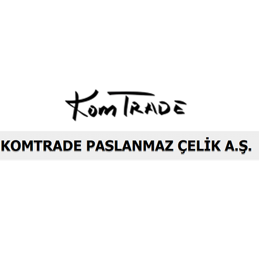 KOMTRADE PASLANMAZ ÇELİK